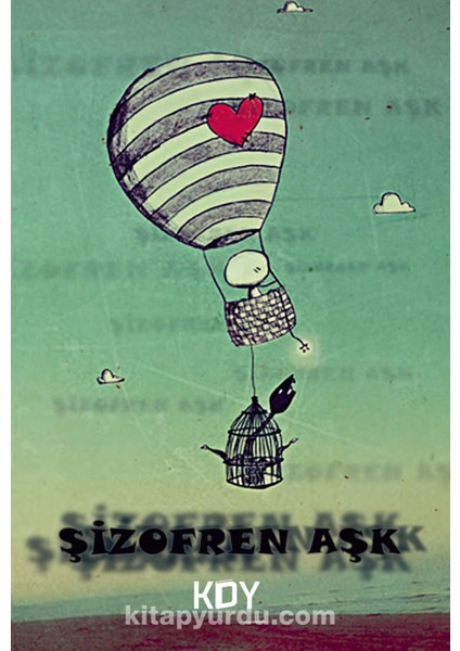 Şizofren Aşk