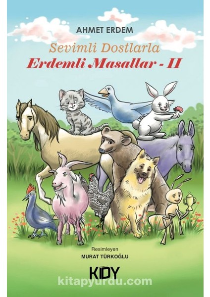 Sevimli Dostlarla Erdemli Masallar 2