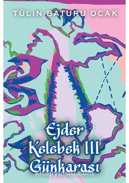 Ejder Kelebek Iıı Günkarası