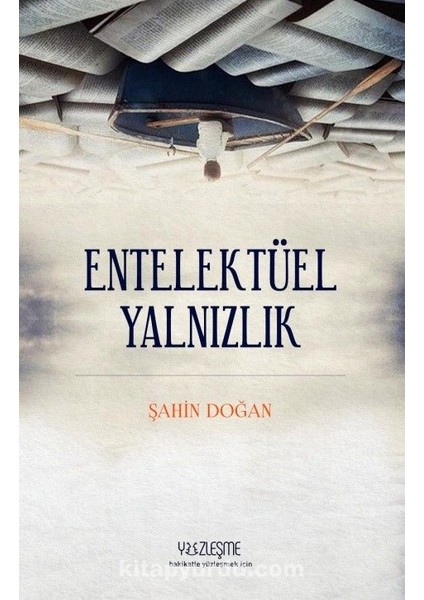 Entelektüel Yalnızlık