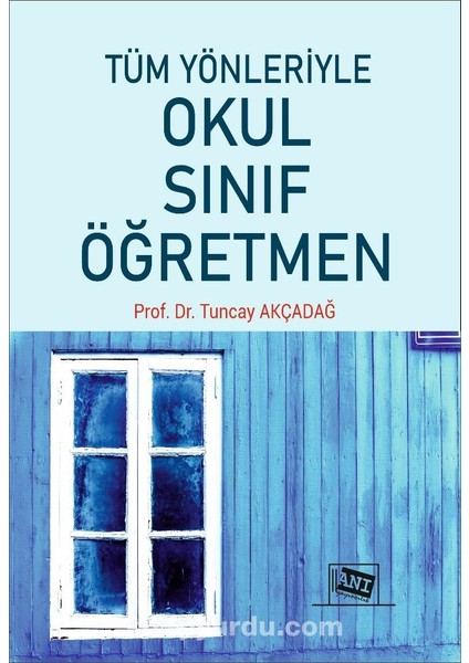 Tüm Yönleriyle Okul Sınıf Öğretmen