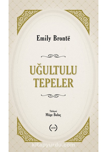 Uğultulu Tepeler (Tam Metin)