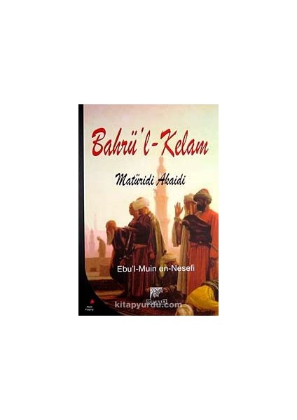 Bahrü'l Kelam Maturidi Akaidi