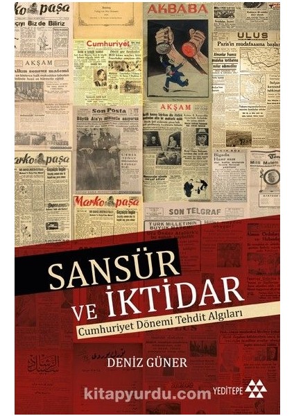 Sansür ve Iktidar Cumhuriyet Dönemi Tehdit Algıları