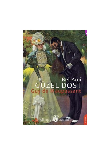 Güzel Dost (Bel-Ami)