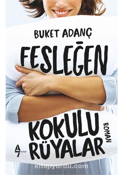 Fesleğen Kokulu Rüyalar