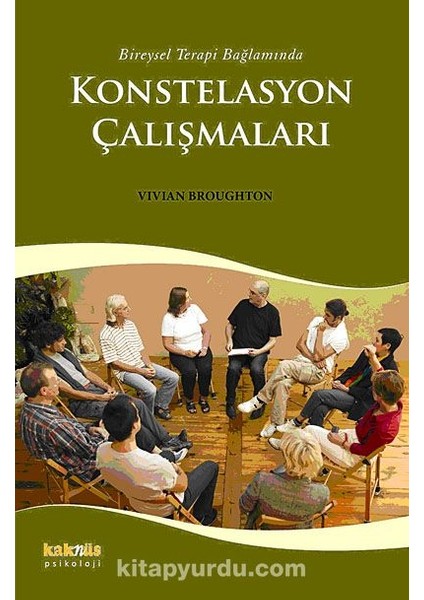 Bireysel Terapi Bağlamında Konstelasyon Çalışmaları