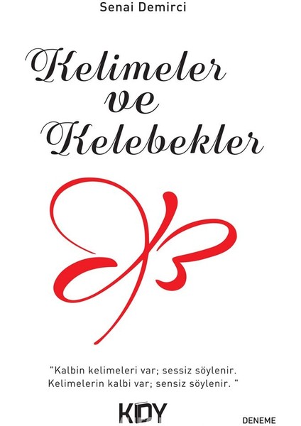 Kelimeler ve Kelebekler