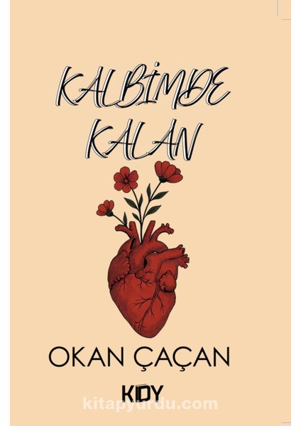 Kalbimde Kalan