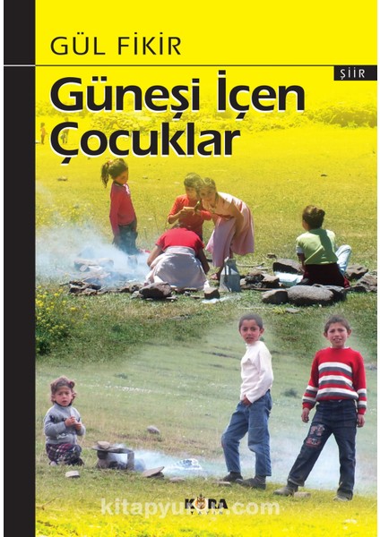 Güneşi Içen Çocuklar