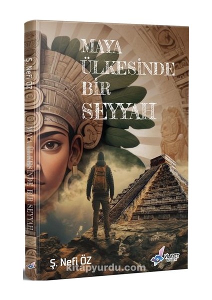 Maya Ülkesinde Bir Seyyah