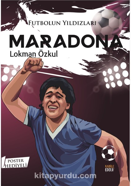 Futbolun Yıldızları Maradona