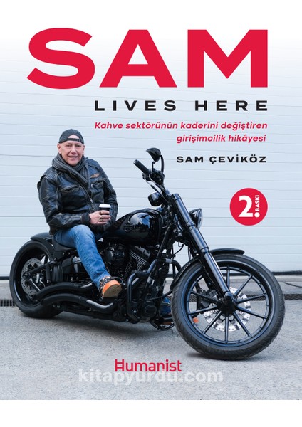 Sam Lives Here: Kahve Sektörünün Kaderini Değiştiren Girişimcilik Hikayesi