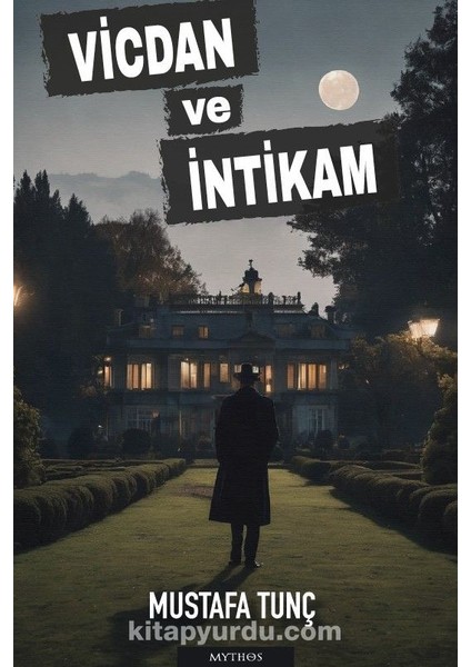 Vicdan ve Intikam