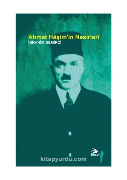 Ahmet Haşim’in Nesirleri