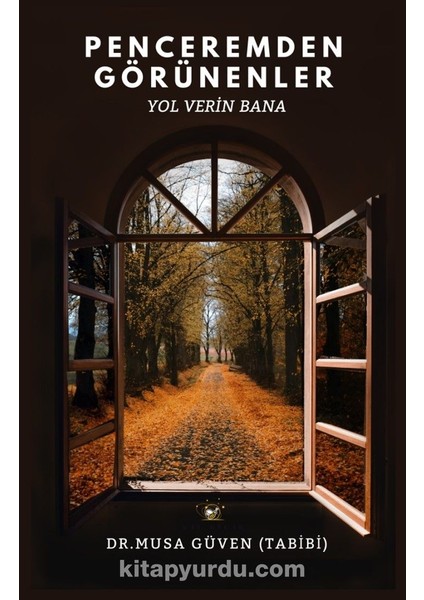 Penceremden Görünenler