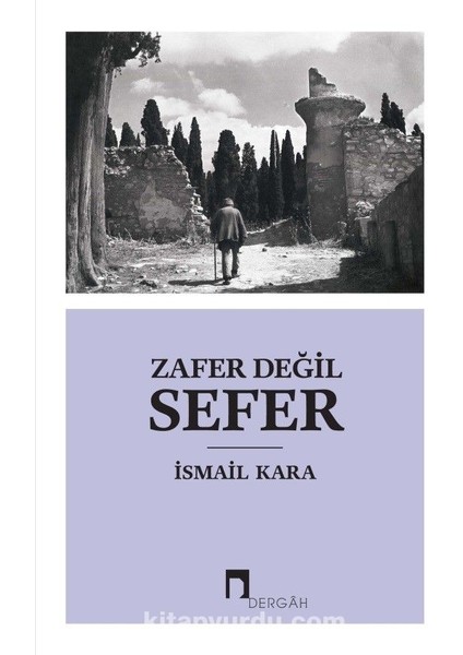 Zafer Değil Sefer