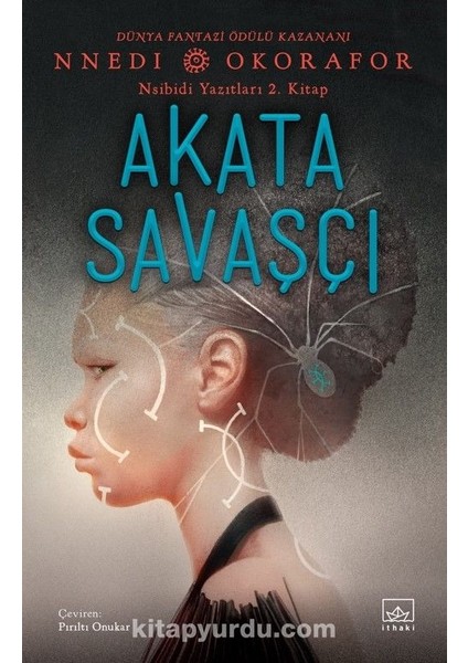 Akata Savaşçı / Nsibidi Yazıtları 2. Kitap