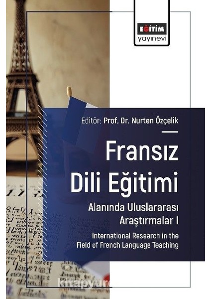 Fransız Dili Eğitimi Alanında Uluslararası Araştırmalar 1 International Research In The Field Of French Language Teaching