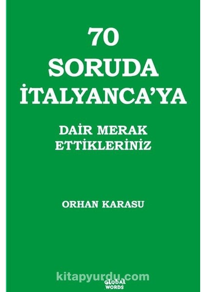 70 Soruda Italyanca'ya Dair Merak Ettikleriniz