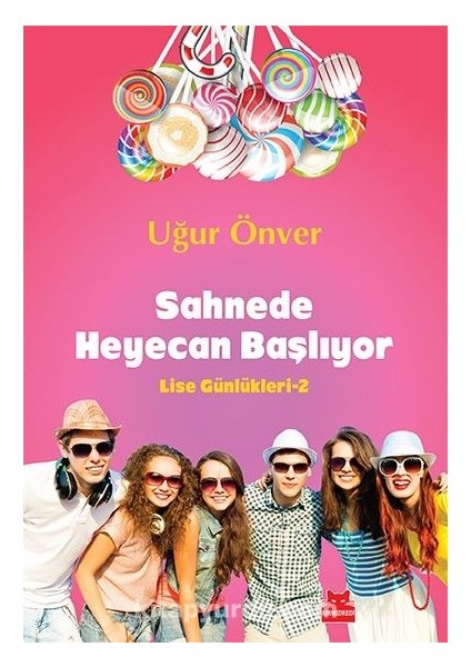 Sahnede Heyecan Başlıyor / Lise Günlükleri 2