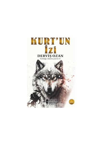 Kurt'un Izi Türklüğe Adanmış Şiirler 2