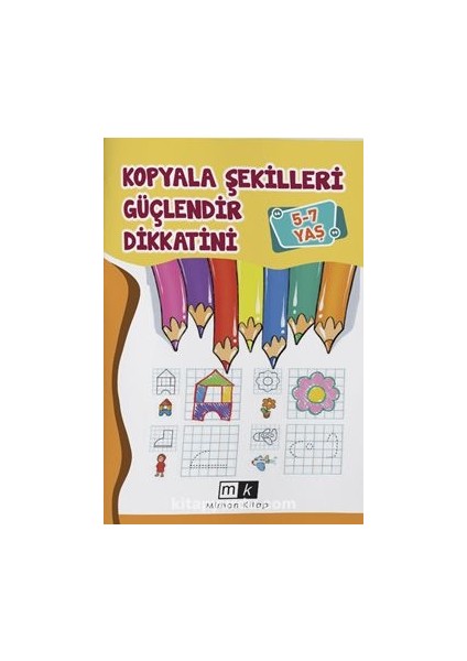 Kopyala Şekilleri Güçlendir Dikkatini (5-7 Yaş)
