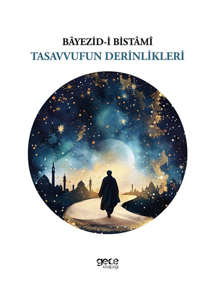 Tasavvufun Derinlikleri