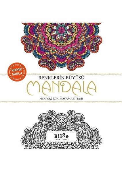 Renklerin Büyüsü - Mandala Her Yaş Için Boyama Kitabı