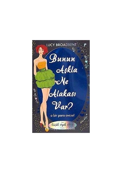 Bunun Aşkla Ne Alakası Var? O Bir Para Avcısı?