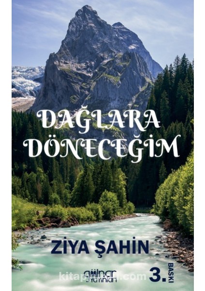 Dağlara Döneceğim