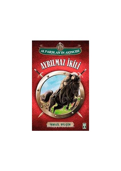 Ayrılmaz Ikili / Alparslan'ın Akıncısı