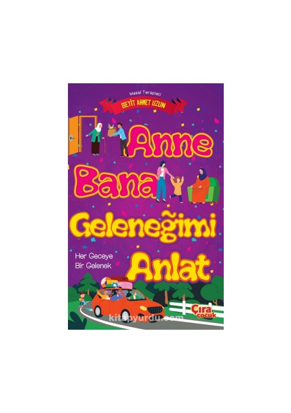 Anne Bana Geleneğimi Anlat