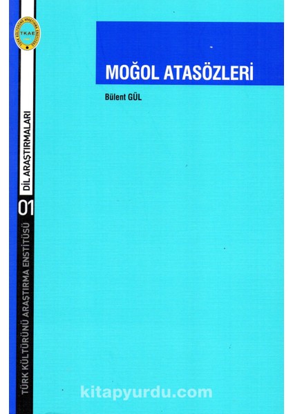 Moğol Atasözleri