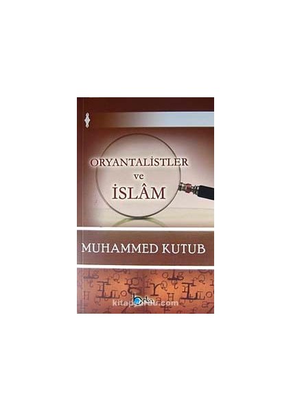 Oryantalistler ve Islam