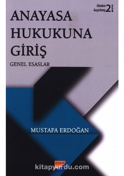 Anayasa Hukukuna Giriş Genel Esaslar