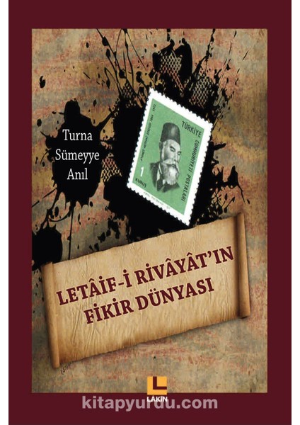 Letaif-I Rivayat’ın Fikir Dünyası