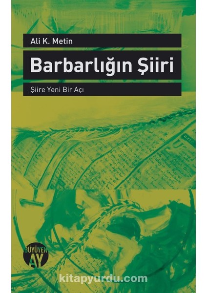 Barbarlığın Şiiri Şiire Yeni Bir Açı