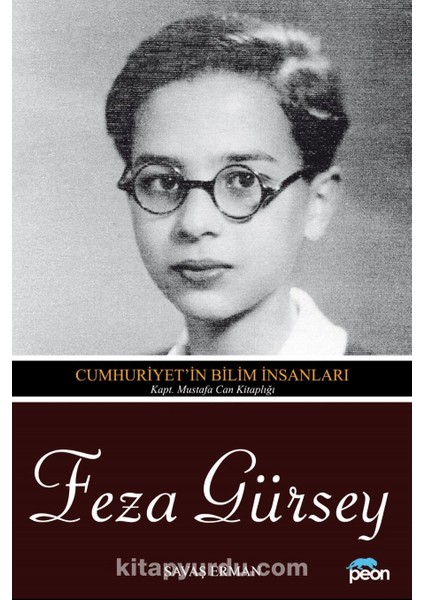 Feza Gürsey Cumhuriyet'in Bilim Insanları