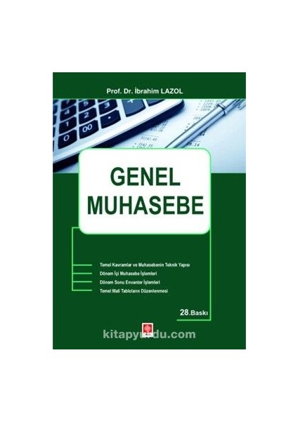 Genel Muhasebe / Prof.dr. Ibrahim Lazol