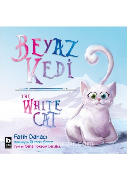 Beyaz Kedi / The White Cat