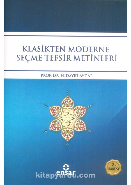 Klasikten Moderne Seçme Tefsir Metinleri