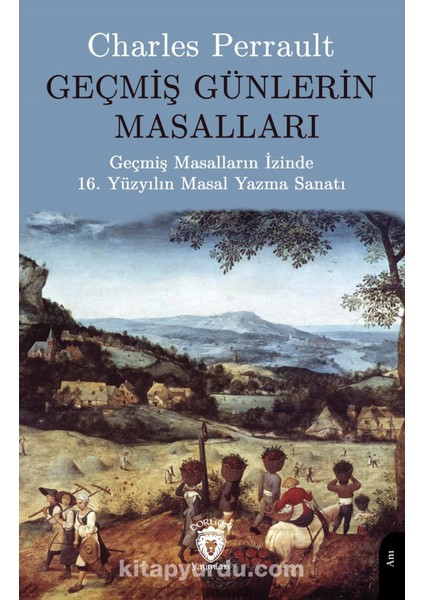 Geçmiş Günlerin Masalları