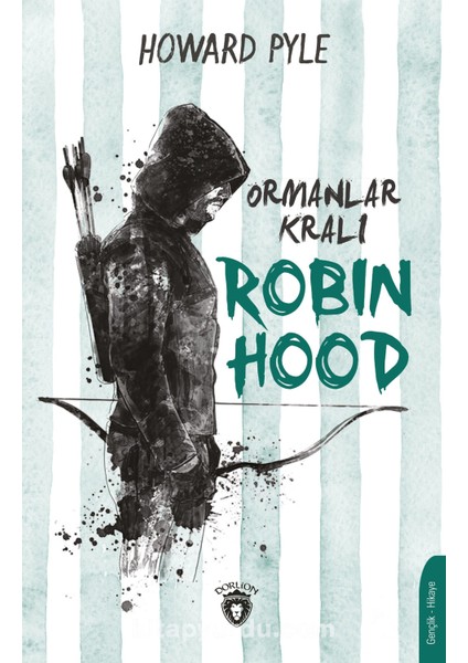 Ormanlar Kralı Robin Hood
