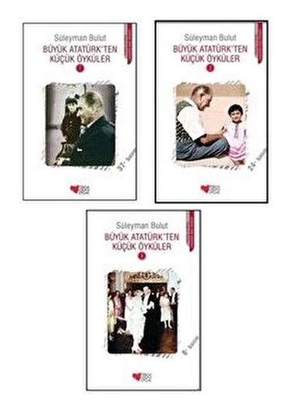 Büyük Atatürk'ten Küçük Öyküler 1-2-3 Seti Süleyman Bulut Çocuklar İçin fiyatları