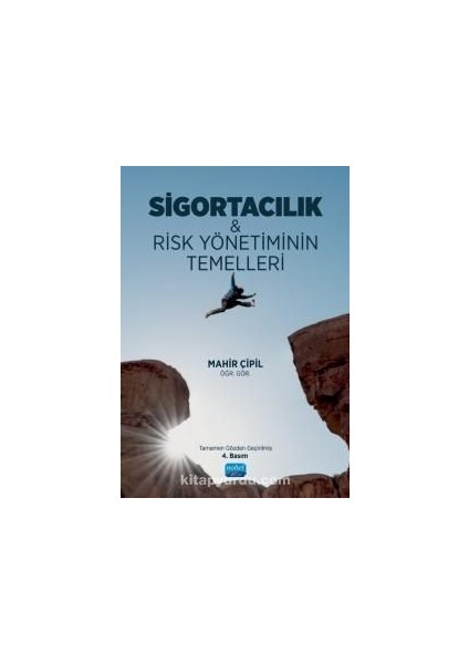 Sigortacılık Risk Yönetiminin Temelleri