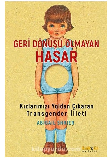 Geri Dönüşü Olmayan Hasar Kızlarımızı Yoldan Çıkaran Transgender Illeti