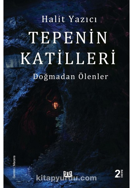 Doğmadan Ölenler 2 / Tepenin Katilleri