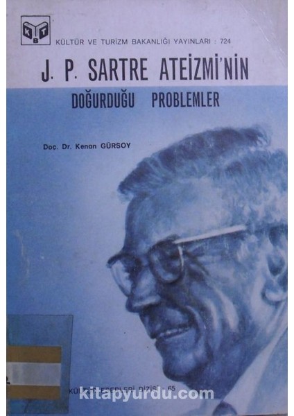 J.p. Sartre Ateizminin Doğurduğu Problemler / 4-G-32