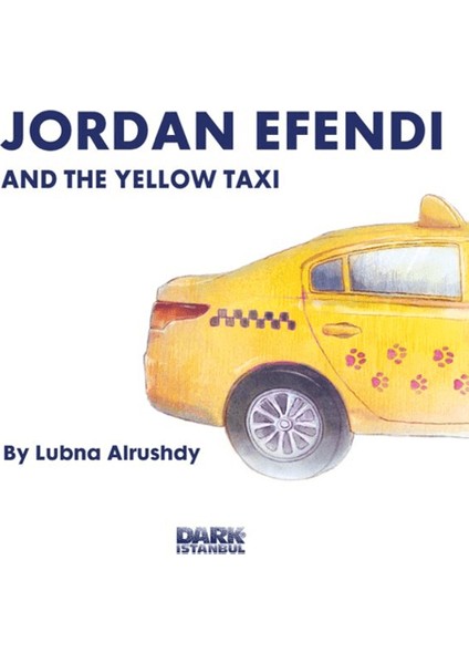 Jordan Efendi And The Yellow Taxi